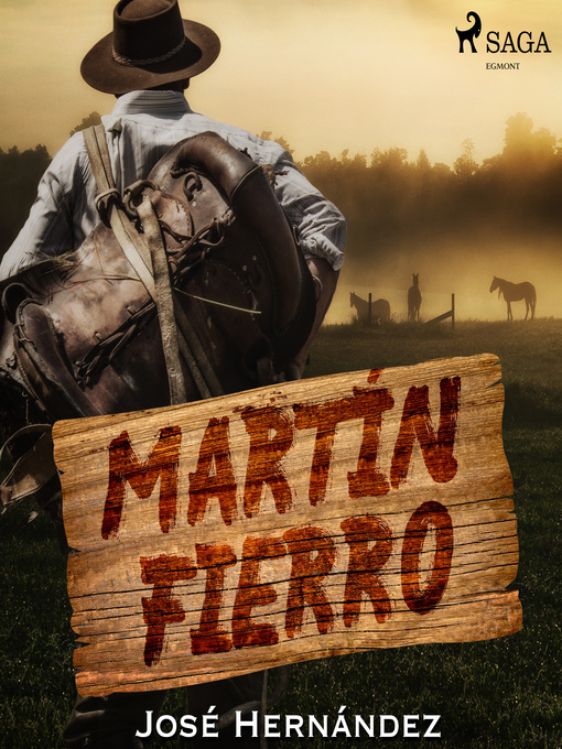 Title details for Martín Fierro by José Hernández - Wait list